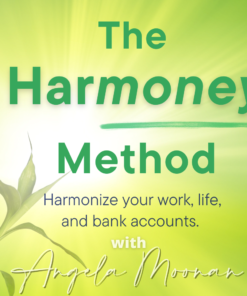 harmoney method manifestation work life balance