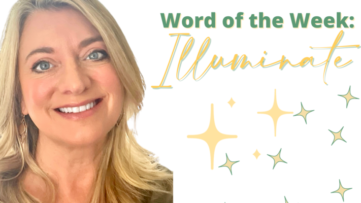 angela moonan word of the week video illuminate living well today show